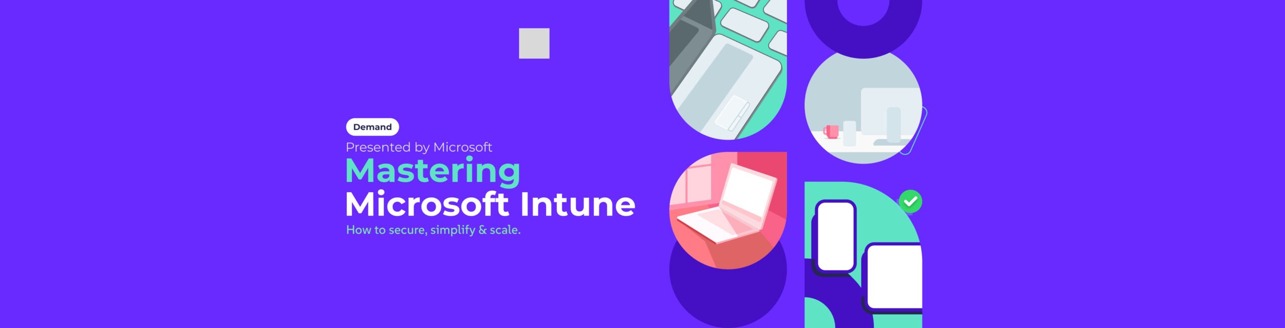Mastering Microsoft Intune webinar banner showing multiple devices with purple background and zero-touch deployment concept